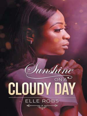 cover image of Sunshine on a Cloudy Day